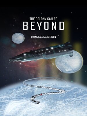 cover image of The Colony Called Beyond